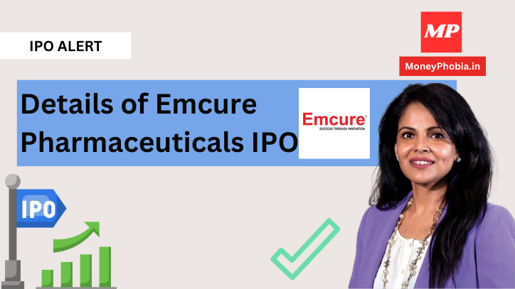 IPO to Apply: Emcure Pharmaceuticals IPO overview! Issue Size, GMP, Issue Price, and All Details to Know 1 Emcure Pharmaceuticals IPO