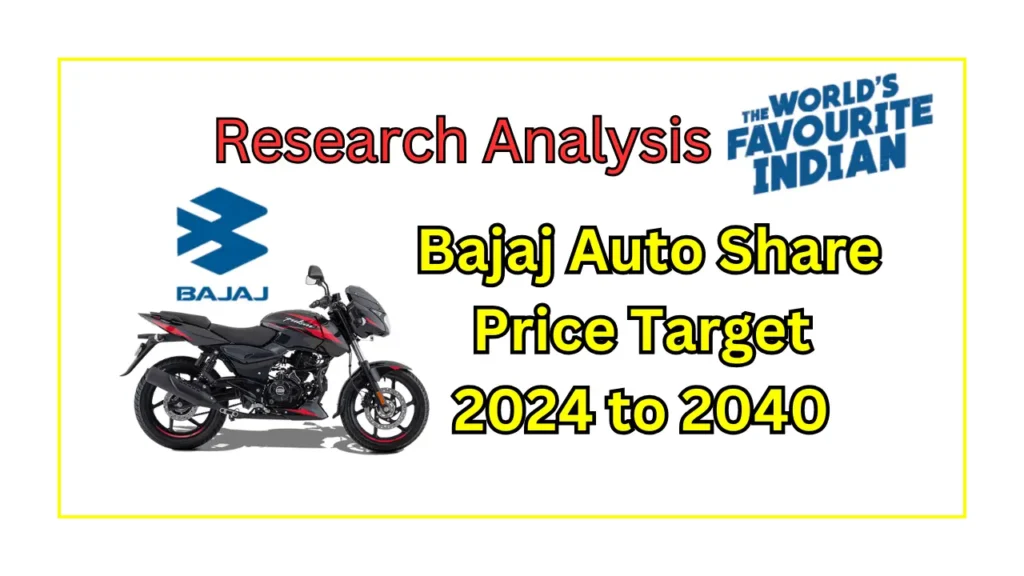 Bajaj Auto Share Price Target 2024 to 2040, Fundamental Analysis 1 Bajaj Auto Share Price