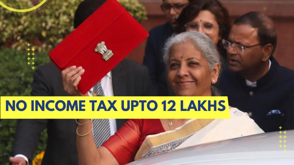 Budget 2024 Highlights: Key Takeaways from Finance Minister Nirmala Sitharaman’s Speech 1 NO INCOME TAX UPTO 12 lakhs
