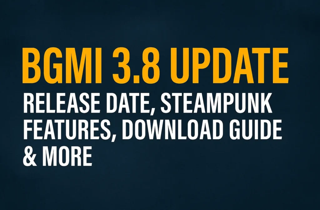 BGMI 3.8 update with Steampunk Frontier theme, featuring release date, new features, and download guide