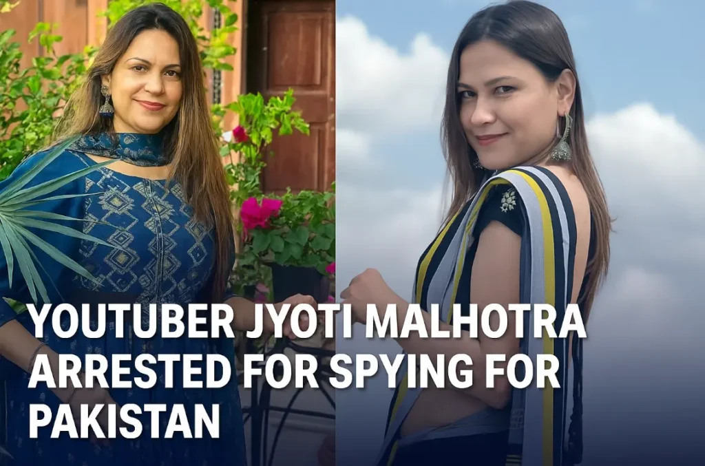jyoti malhotra arrested spying for pakistan