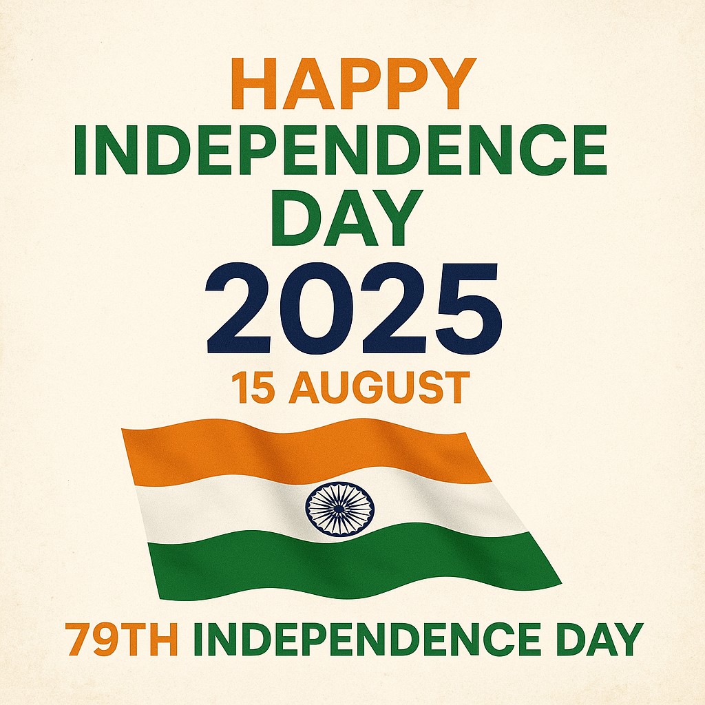 Happy Independence Day 2025: Celebrate India’s Freedom and Unity 1 Happy Independence Day 2025: Celebrate India’s Freedom and Unity