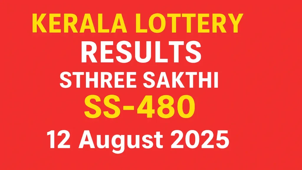 Kerala Lottery Result Today: Sthree Sakthi SS-480 Winners List and Prize Details 48 Kerala Lottery Sthree Sakthi SS-480 results for August 12, 2025 with prize details