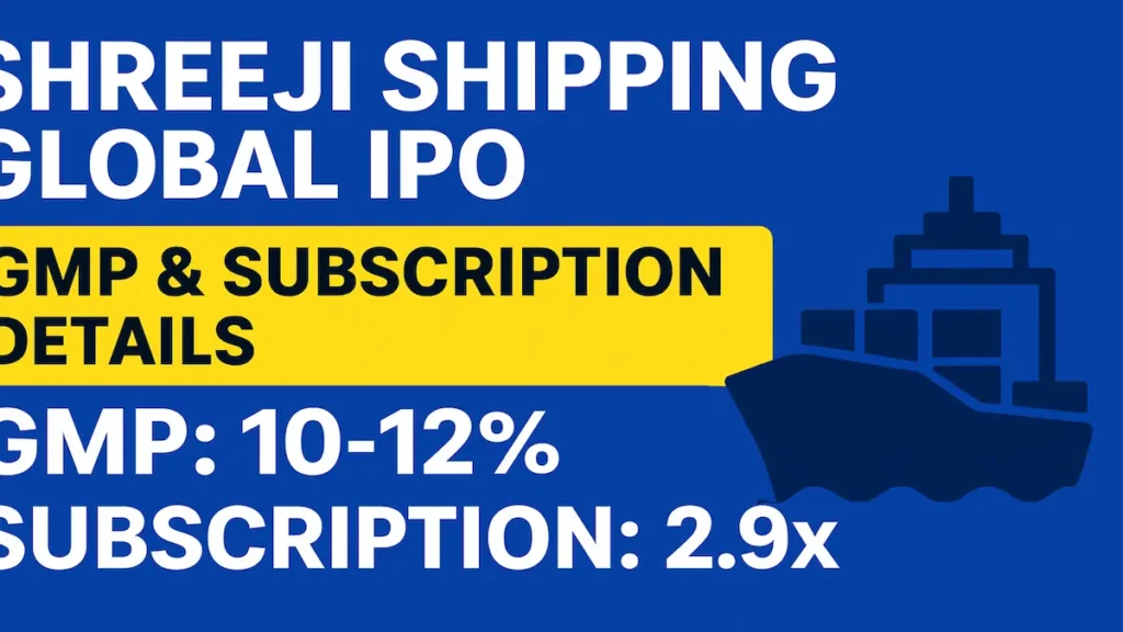 Shreeji Shipping Global IPO Sees Strong Demand, GMP Suggests Listing Gains 10 Shreeji Shipping Global IPO GMP and subscription details 2025